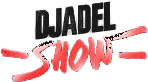 Djadel Show
